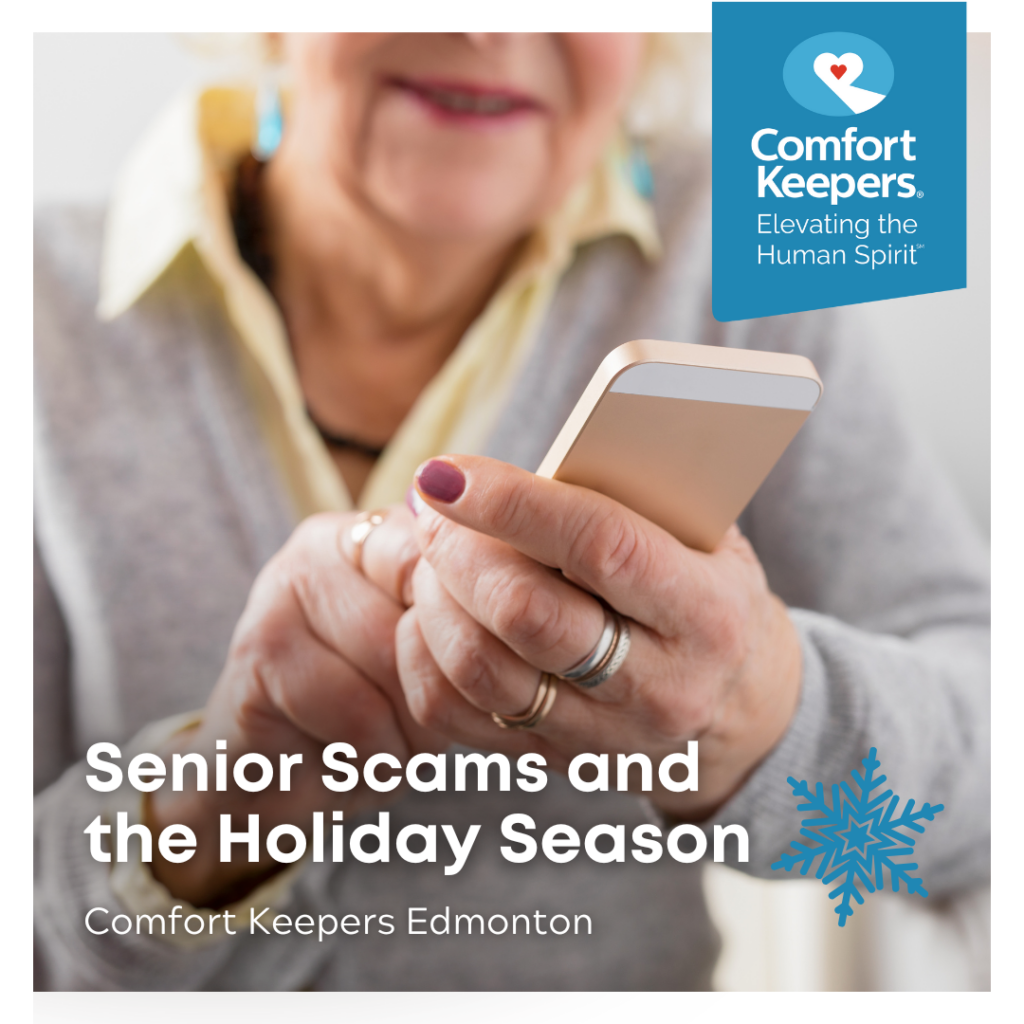 Senior woman using smart phone | Senior Scams and the Holiday Season - Comfort Keepers Edmonton - BLOG POST