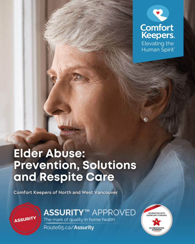 Senior woman looking out window | Elder Abuse: Prevention, Solutions and Respite Care | Comfort Keepers North and West Vancouver