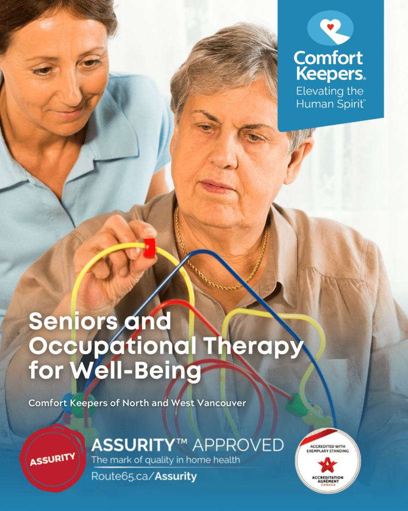 Senior woman working with occupational therapist | Seniors and Occupational Therapy for Well-Being | Comfort Keepers North and West Vancouver