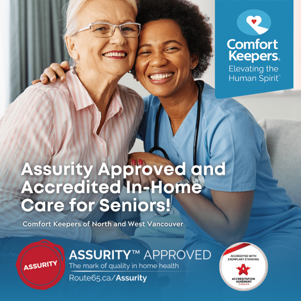 Senior with Caregiver | Assurity Approved - Comfort Keepers North Vancouver and West Vancouver - BLOG POST