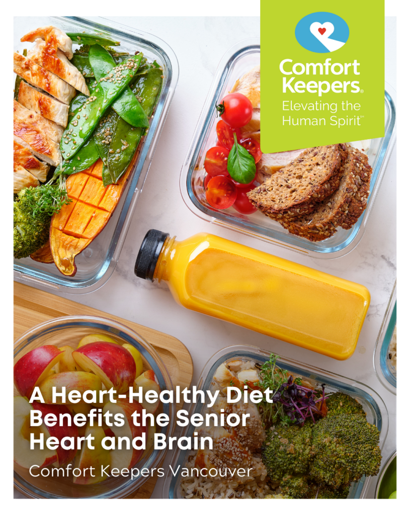 Healthy meal prep | A Heart-Healthy Diet Benefits the Senior Heart and Brain - Comfort Keepers Vancouver