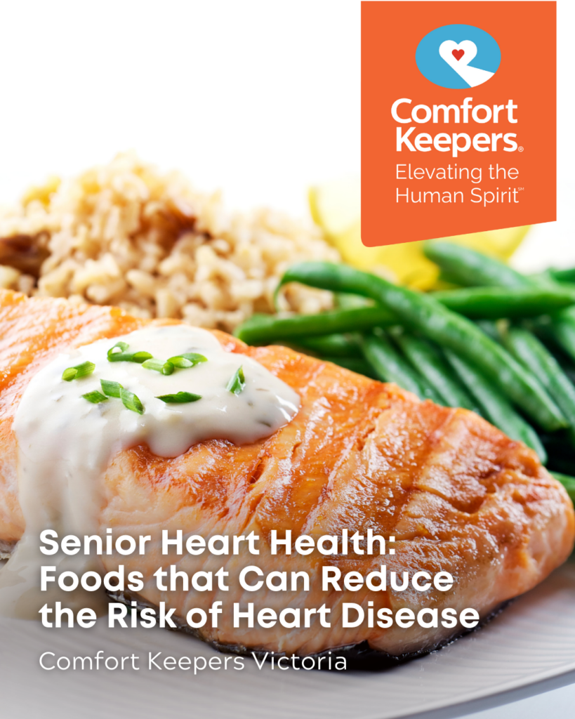 Plate of salmon and green beans | Senior Heart Health - Foods that Can Reduce the Risk of Heart Disease - Comfort Keepers Victoria